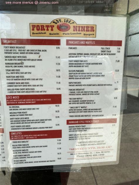 Forty niner restaurant menu  2 eggs any style, fried rice, and choice of spam, bacon Portuguese sausage smokes or Vienna sausage